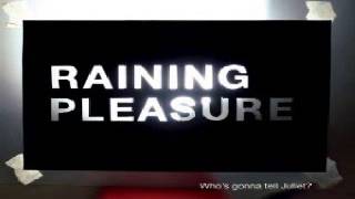 Watch Raining Pleasure Our Father video