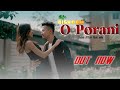 O Porani//New Chakma Official Music Video//Bhanu & Antor Chakma//Hiramoy Chakma//Pinki Chakma//Jiban