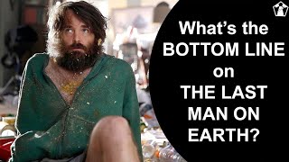 The Bottom Line On The Last Man On Earth | Watch The First Review Podcast Clip