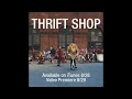 Thrift Shop Macklemore feat Wanz (Official Full) Lyrics + Download
