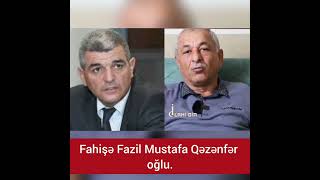 Dini Dəyərlərimizi Həmişə Təhqir Edən Fahişə Fazil Mustafa Qəzənfər Oğlu