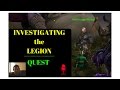 INVESTIGATING THE LEGION Quest Guide on The Broken Shore Patch 7.2