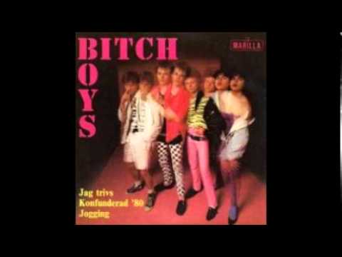 Bitch Boys Jag Trivs Bitch Boys Jag Trivs