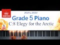 ABRSM 2021-2022 Grade 5, C:8 . Elegy for the Arctic ~ Ludovico Einaudi. Piano exam piece