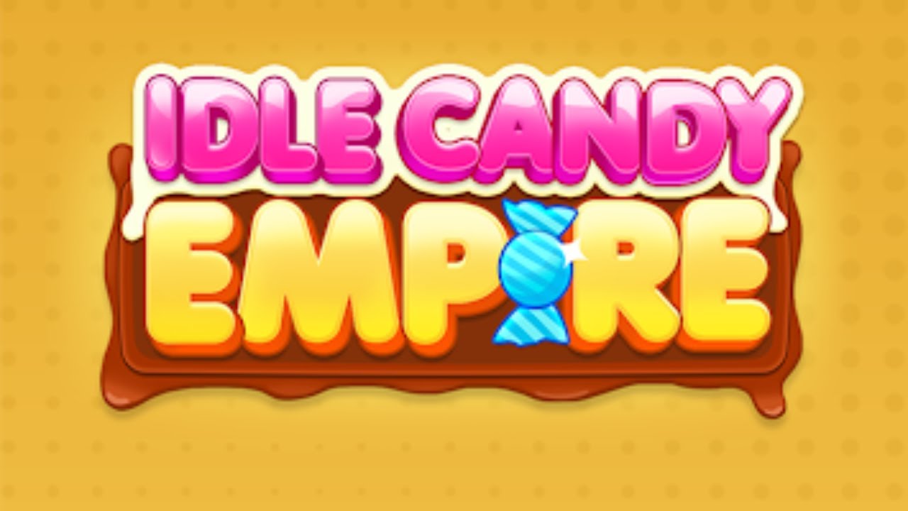 Idle Candy Empire Game — Mobile Game | Gameplay Android Idle Candy Empire Game — Mobile Game | Gameplay Android