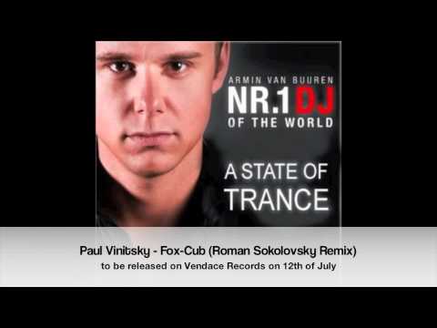Paul Vinitsky - Fox-Cub (Roman Sokolovsky Remix) (Armin van Buuren's ASOT 461 CUT) | Vendace Records