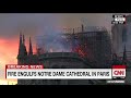 Fire engulfs Notre Dame cathedral in Paris