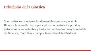 Generalidades De La Bioética Y Los Cuatro Principios Deivid Rueda