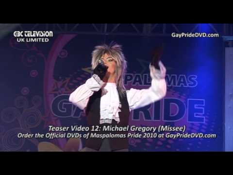 Maspalomas Pride 2010 Official DVD Teaser #12: Michael Gregory (Missee)