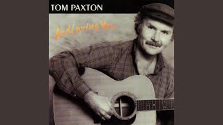 Watch Tom Paxton Panhandle Wind video