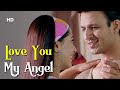 Love You My Angel | Pyare Mohan (2006) | Vivek Oberoi | Fardeen Khan | Esha Deol | Amrita Rao