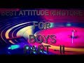 Best attitude ringtone for boys part 2