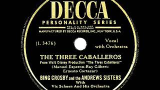 Watch Andrews Sisters Three Caballeros video