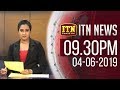 ITN News 9.30 PM 04-06-2019