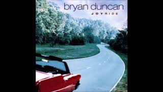Watch Bryan Duncan Everything In The Garden video