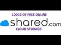 Shared.com: Free Cloud Storage! 100GB!!!