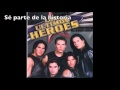 Los Ultimos Heroes Promo 2012