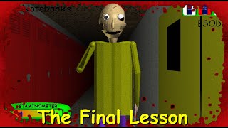 The Final Lesson - Baldis Basics Mod