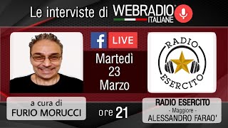 Le interviste di WEB RADIO ITALIANE - RADIO ESERCITO
