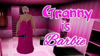 Granny Is Barbie  Gameplay