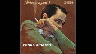 Watch Frank Sinatra Theres No You video
