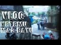 KEDATANGAN BAYU SKAK - #VlogPertama #1