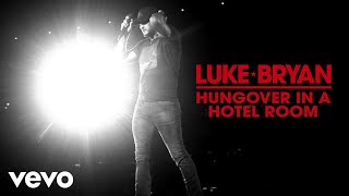 Watch Luke Bryan Hungover In A Hotel Room video