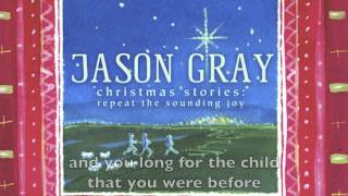 Watch Jason Gray Children Again video