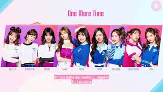 Türkçe Altyazılı Twice - One More Time