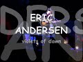 Eric Andersen Violets of Dawn