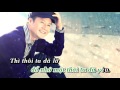 Karaoke Để Nhớ Một Thời Ta Đã Yêu ca sĩ  Quang Dũng