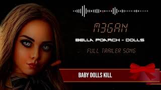 M3GAN - Dolls by Bella Poarch |  Trailer 2 Song | lyrics |