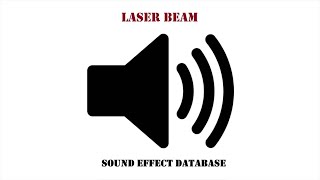 Laser Beam Sound Effect