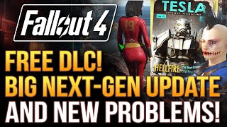 Fallout 4 Just Got A Big Update and A Warning! Next Gen Features, Free DLC and Big Problems...