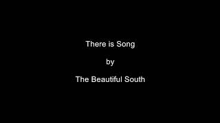 Watch Beautiful South There Is Song video