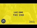 Luc One - The End (Official Video)