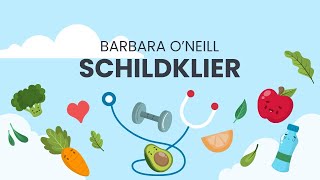 Schildklier - Barbara O'Neill