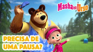 Masha e o Urso 👱‍♀️🐻 😮‍💨 Precisa deuma pausa? 🧘 Coleção de desenhos animados