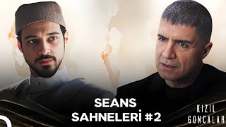 Levent Ve Cüneyd'in Tüm Seans Sahneleri #2 - Kızıl Goncalar