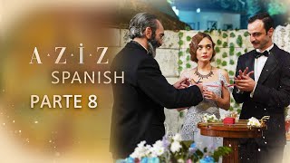 Aziz Spanish Parte 8