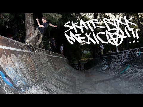 Skate Rock: Mexico Part 3