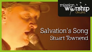 Watch Stuart Townend Salvations Song video