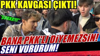 Pkk Kavgasi Çikti Ortalik Bi̇rbi̇ri̇ne Gi̇rdi̇ Bana Pkk Di̇yemezsi̇n- Sokak Röportajlari