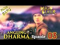 Angling Dharma Episode 3 [Muslihat Nila Saroya]
