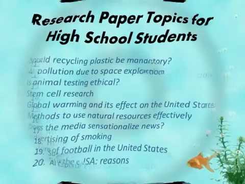 Research paper topic high school