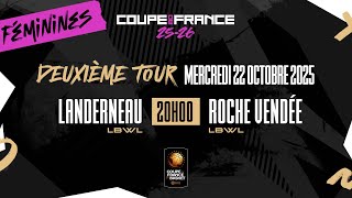 Live - Coupe De France Landerneau Lbwl - Roche Vendée Lbwl