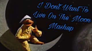 Sesame Street - I Dont Want To Live On The Moon Ultimate Mashup
