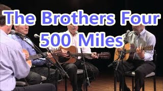 Watch Brothers Four 500 Miles video