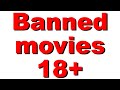 TOP 5 banned movies due to explicit scenes. 18+