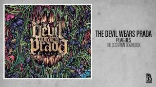 The Devil Wears Prada - The Scorpion Deathlock